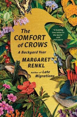 The comfort of crows : a backyard year by Margaret Renkl